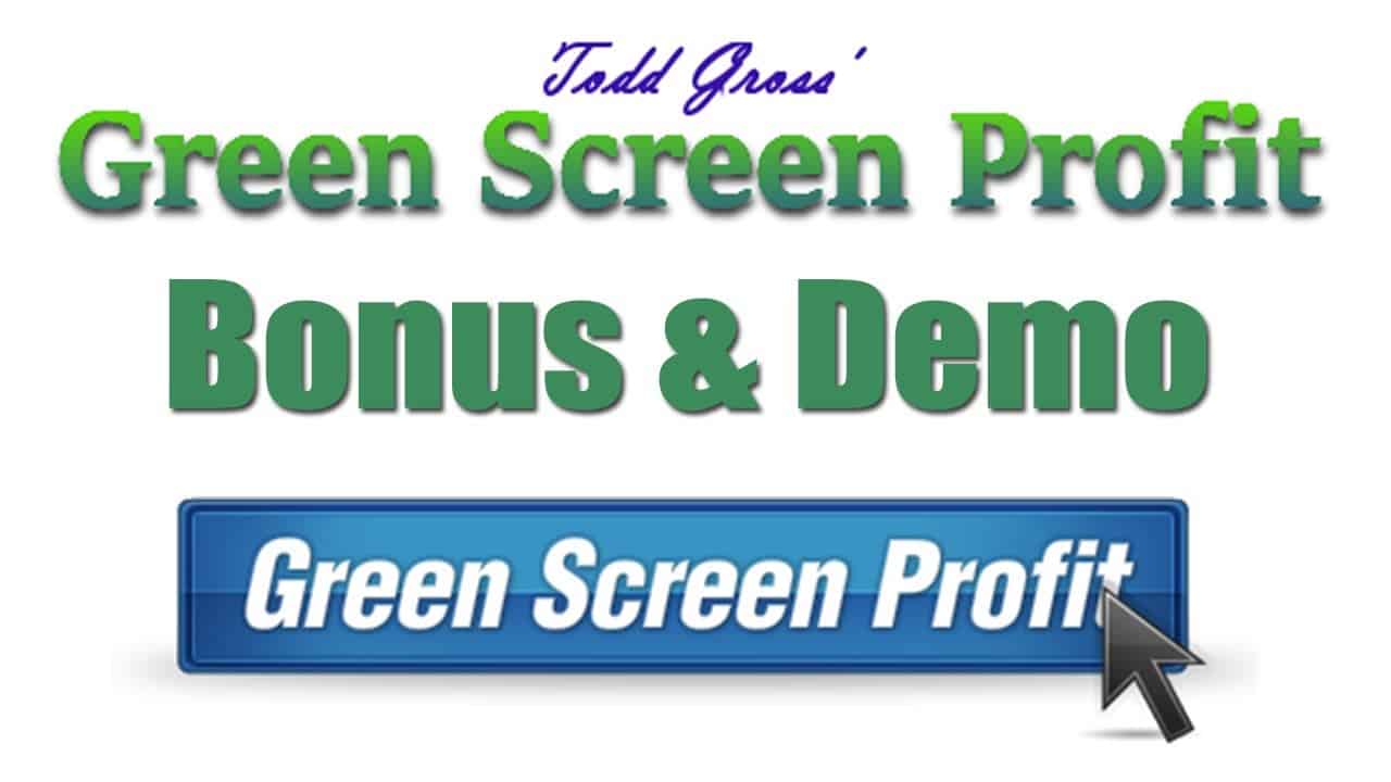Green Screen Profit