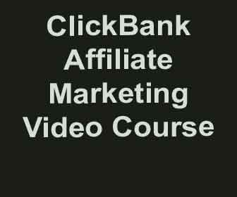 ClickBank Money Making Video Course
