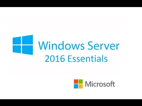 Windows Server 2016 - Windows Server 2016 Essentials