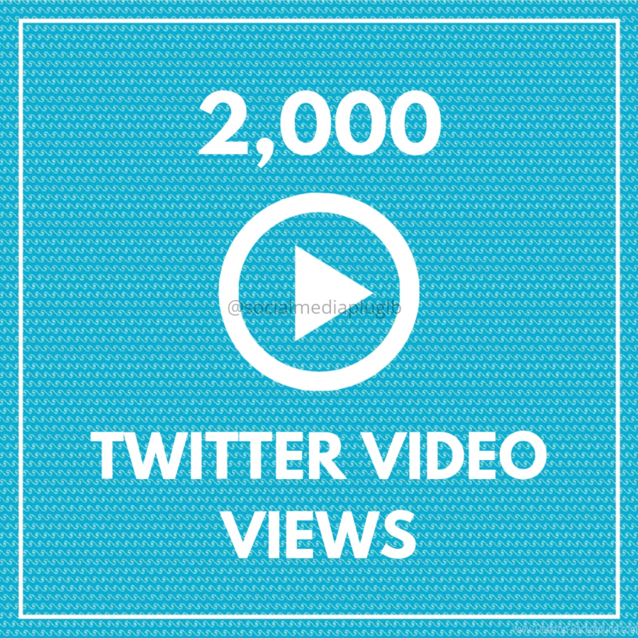 2000 Twitter Video Views (HQ)