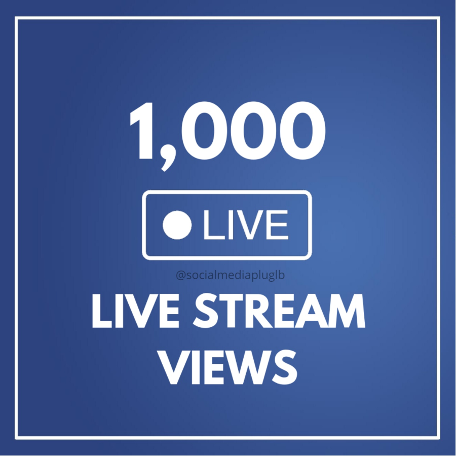 1000 Facebook Live Stream Views (Top Quality)
