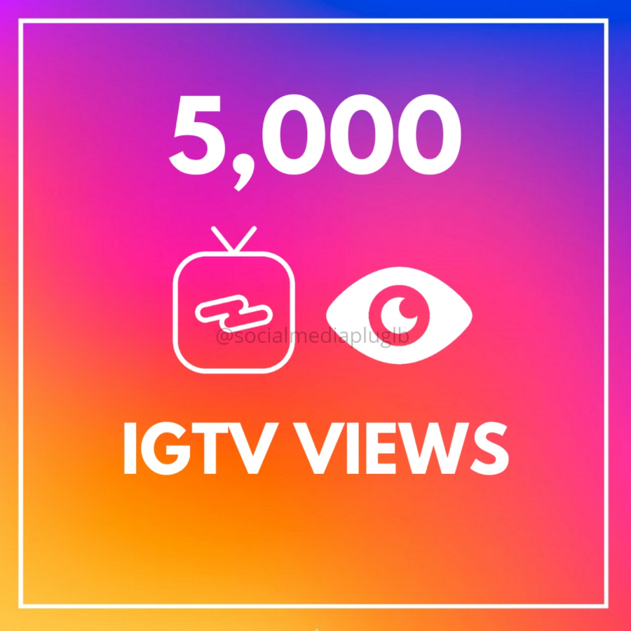 5000 IGTV Views (HQ)