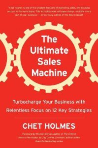 The Ultimate Sales Machine | Chet Holmes