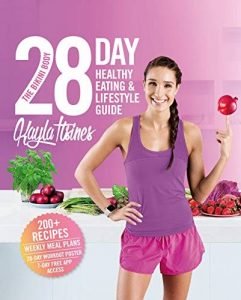 The Bikini Body 28-Day Healthy Eating Lifestyle Guide