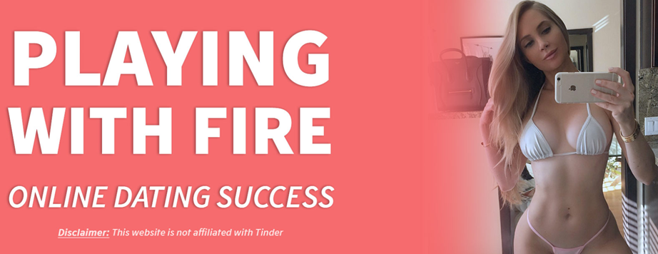 Online Dating Blueprint | Playing with Fire [$159]