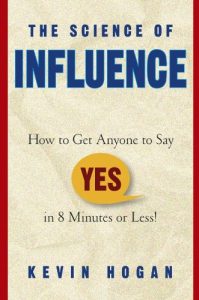 Kevin Hogan – Science of Influence