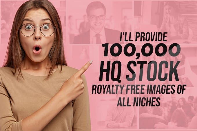 100,000 HQ royalty free stock photos