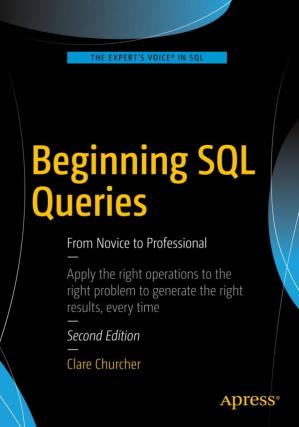 Beginning SQL Queries: From Novice to Professional