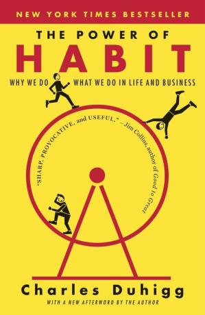 The Power of Habit: Why We Do What We Do in Life and Bu