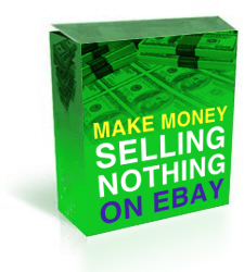 Make Money Selling Nothing On EBay