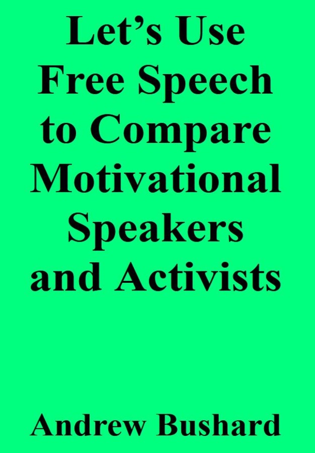Let's Use Free Speech to Compare Motivational Speakers