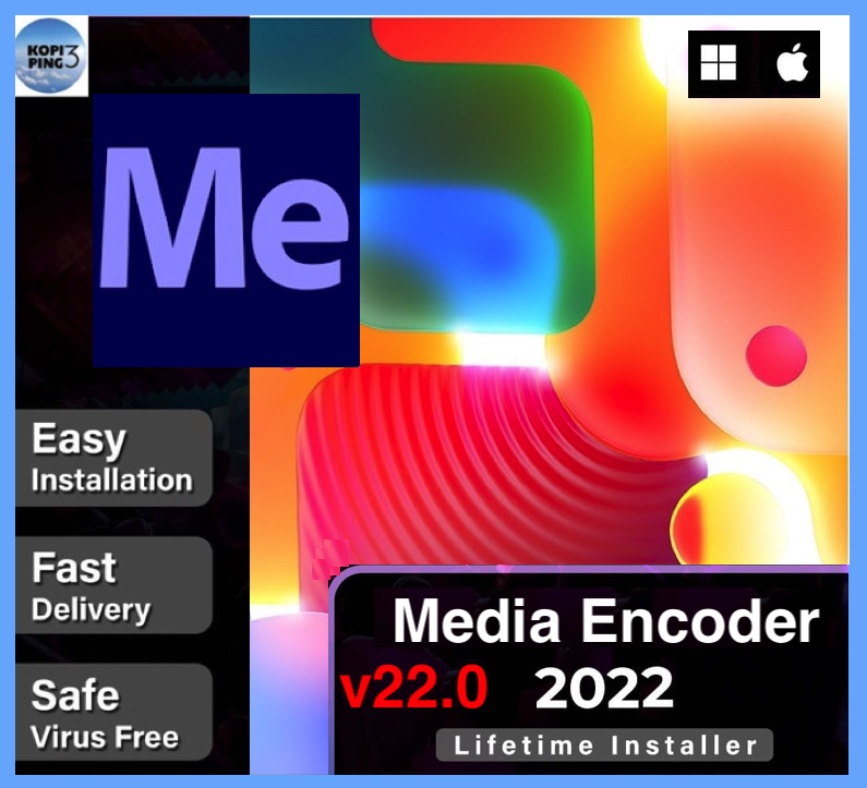 Adobe Media Encoder 2022 Full Ver. For Win 10 & 11