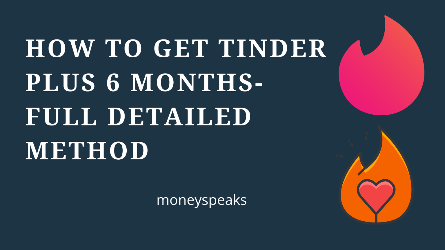 [E-Book]  How to get Tinder plus 6 months