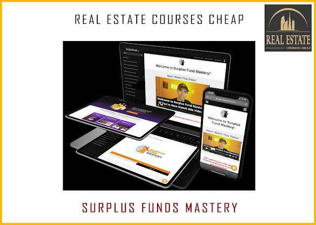 Surplus Funds Mastery – REAL ESTATE COURSES CHEAP