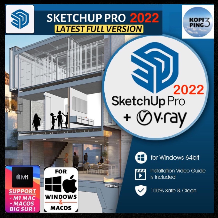 SketchUp Pro 2022 v22.0+ vray 5.20.3 For Windows 10/11