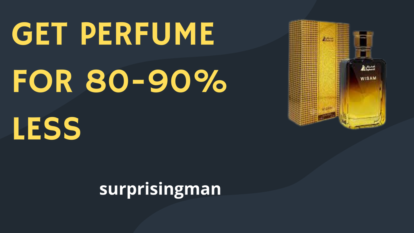 GET PERFUME FOR 80-90%