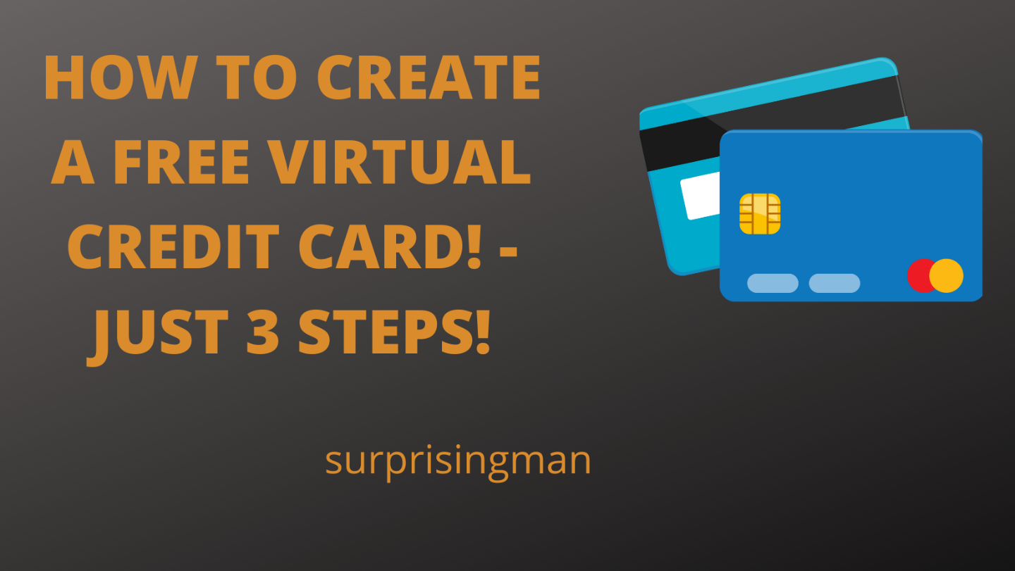 HOW TO CREATE A FREE VIRTUAL CREDIT CARD! - JUST 3 STEP