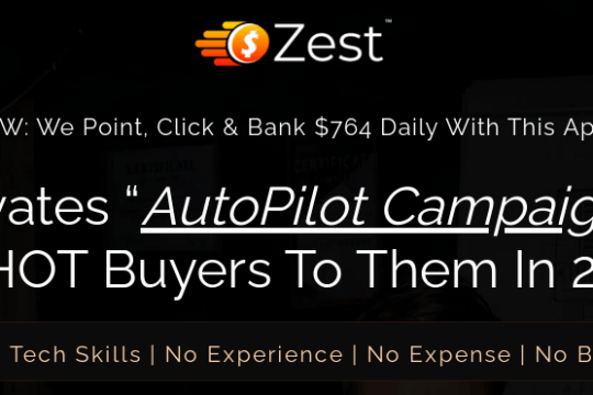 Bank $724 A Day With Zest