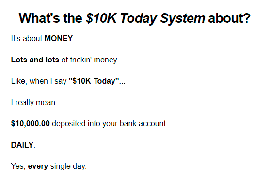 Earn $10K Day in 10 Days or Less