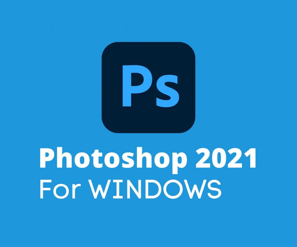 Adobe – Adobe Photoshop 2021 - portable version
