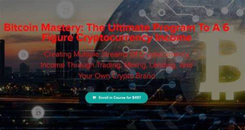 Bitcoin Mastery: The Ultimate Program – $497