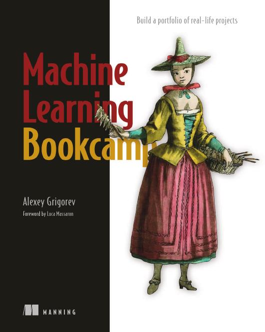 Machine Learning Bookcamp Book + Videocruise
