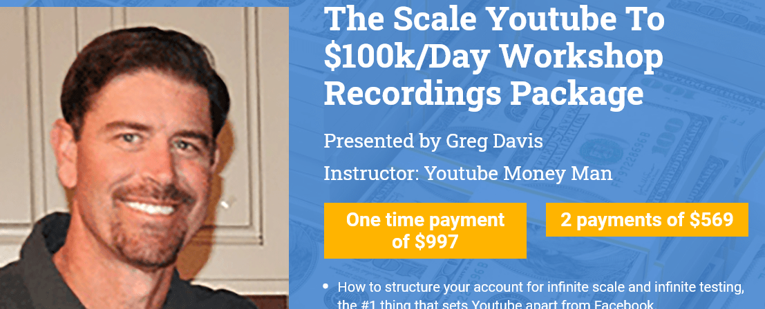 The Scale Youtube To $100k/Day Workshop Recordings $997