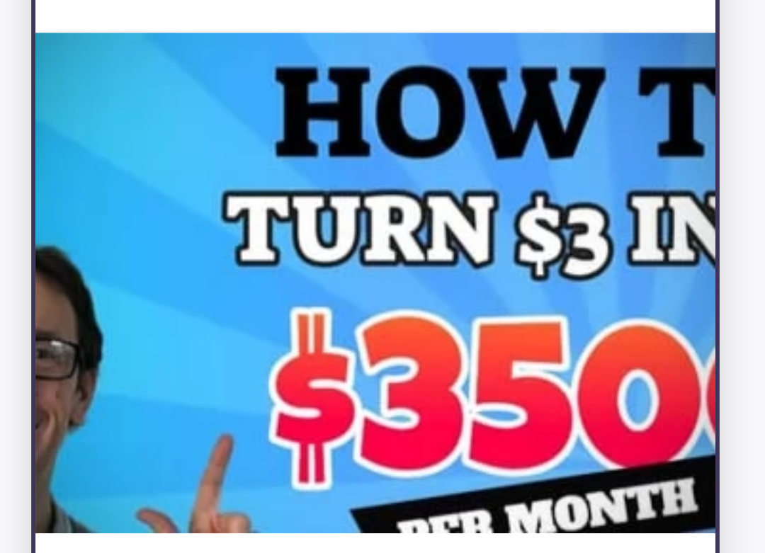 How To Turn $3 Into $3,500 Per Month