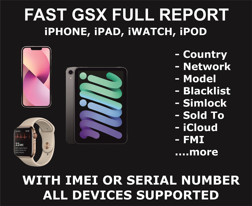 GSX Full Check, iPhone, iPad, iPod, iWatch, Report, Cou