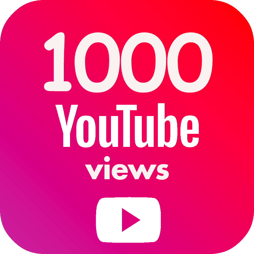 1,000 YouTube video views