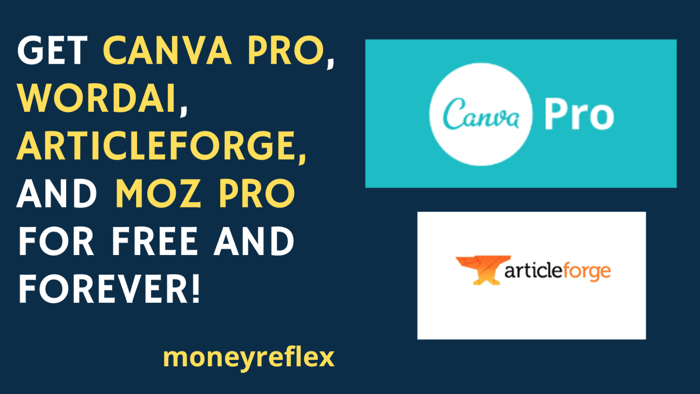 [E-Book] Get Canva Pro, WordAI, ArticleForge,  Moz Pro