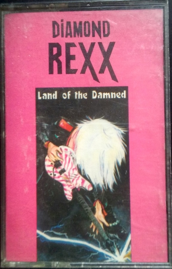 Diamond Rexx-Land of the Damned Cassette Island 7 90554