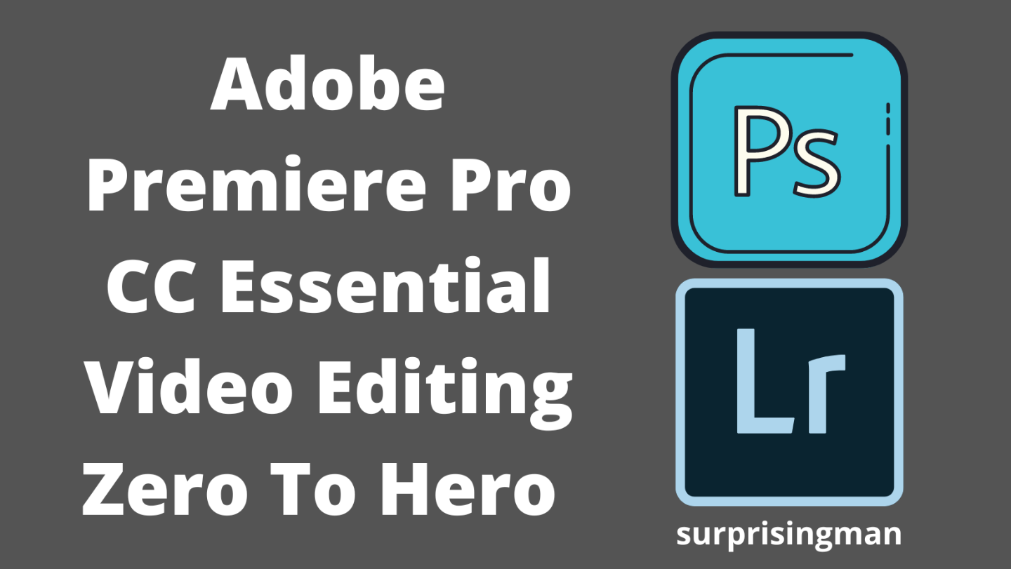Adobe Premiere Pro CC Essential Video Editing