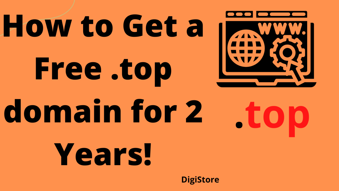 How to Get a Free .top domain for 2 Years!
