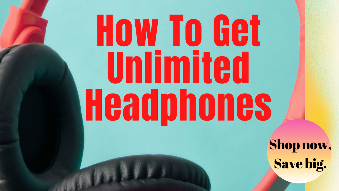 [E-BOOKS]How to get unlimited headphones 2022