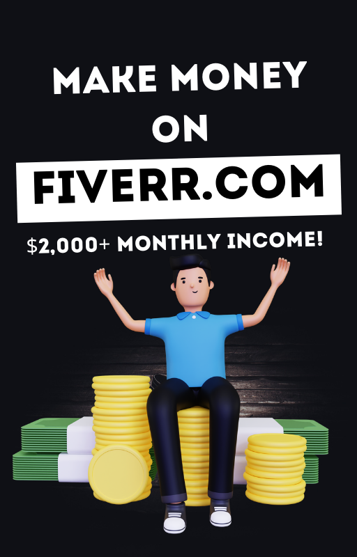 Make $2,000+ Monthly on Fiverr