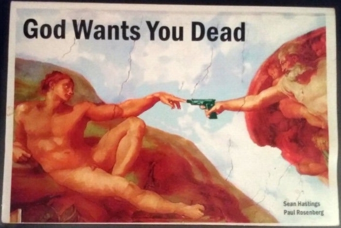 God Wants You Dead by Sean Hastings 2009 Very Rare