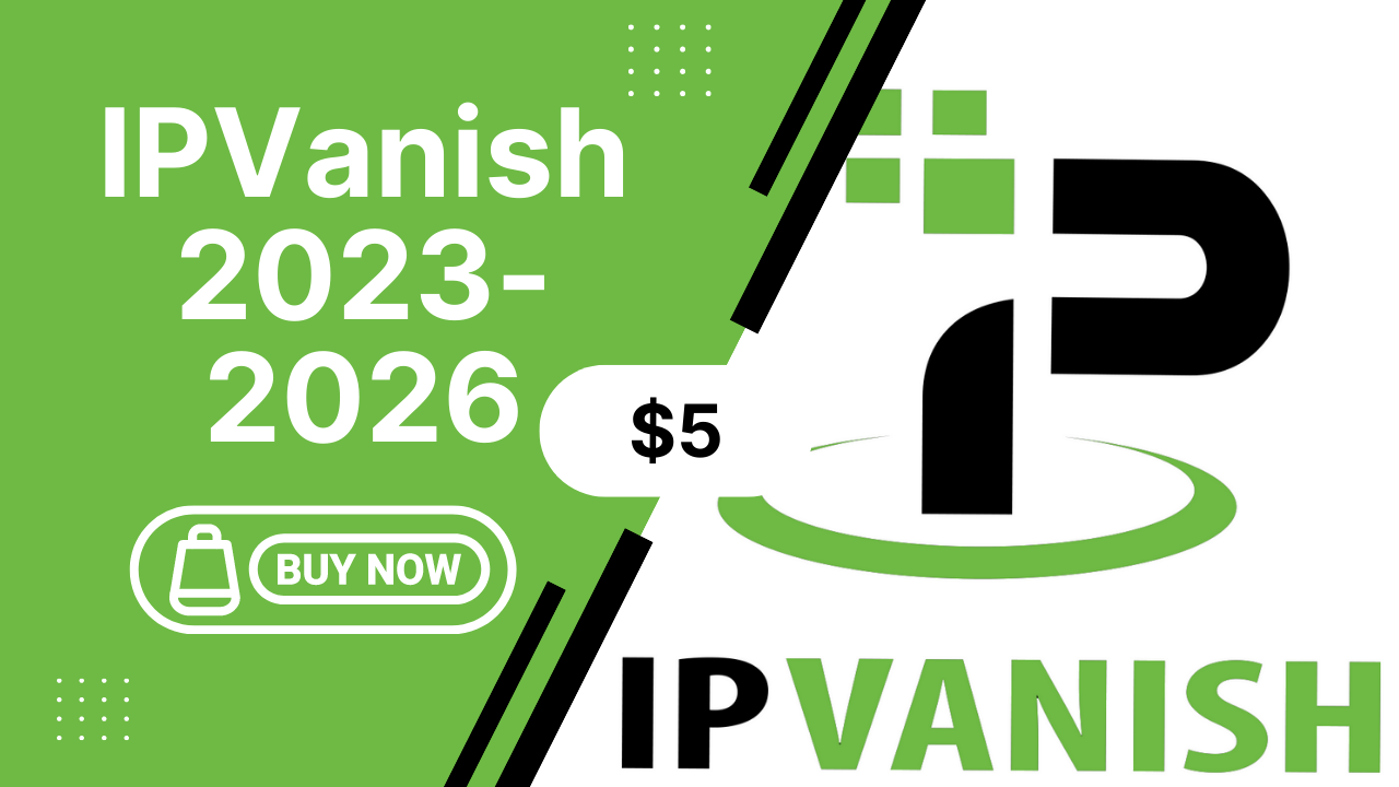 IPvanish VPN 2023-2026 account ✅