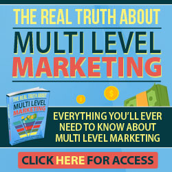 The Real Truth About Multi Level Marketing