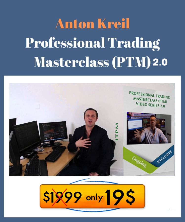 Anton Kreil Professional Trading Masterclass (PTM) 2.0