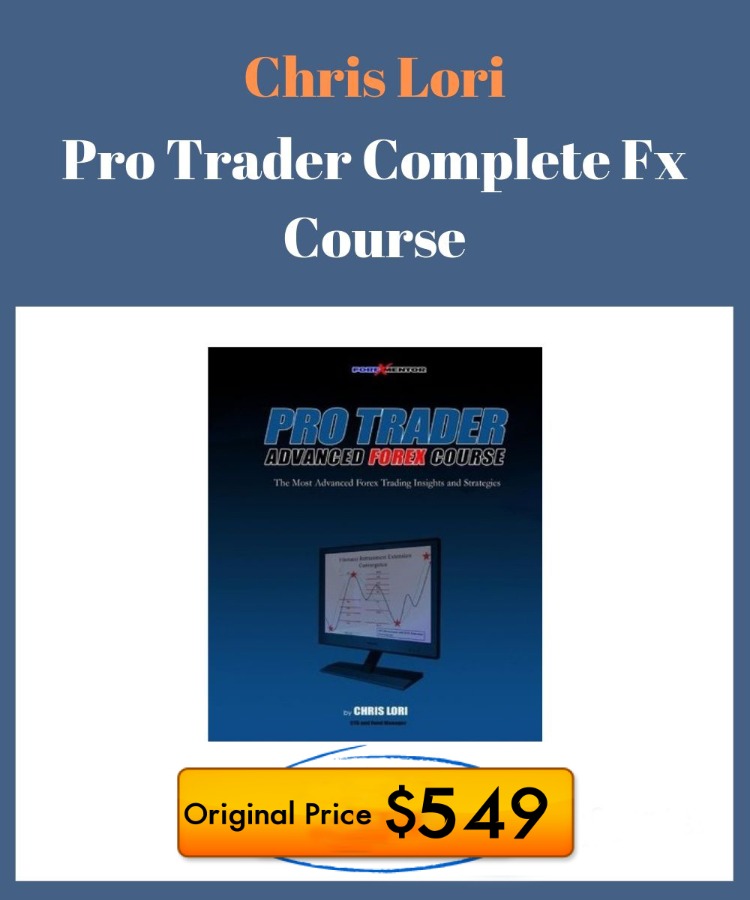 Chris Lori – Pro Trader Complete Fx $549