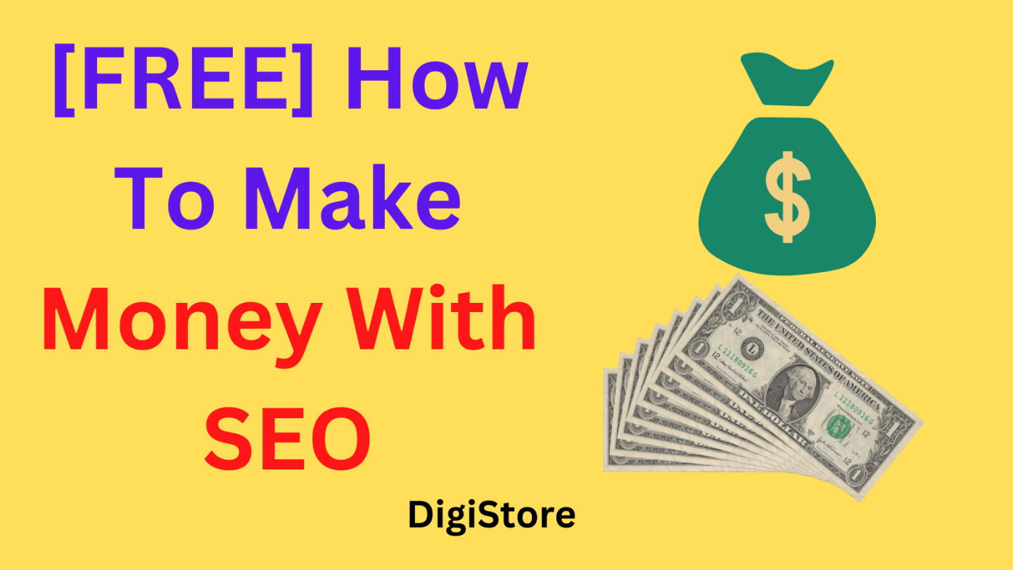 [FREE] How To Make Money With SEO