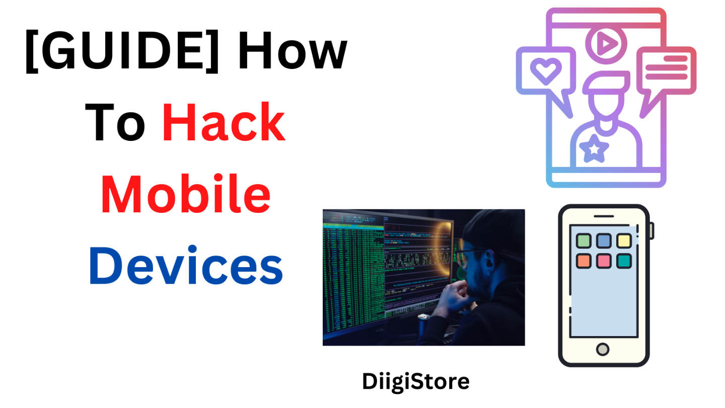 [GUIDE] How To Hack Mobile Devices
