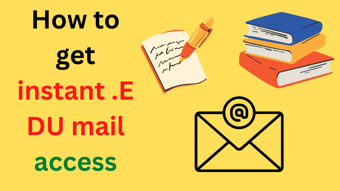 How to get instant .EDU mail access