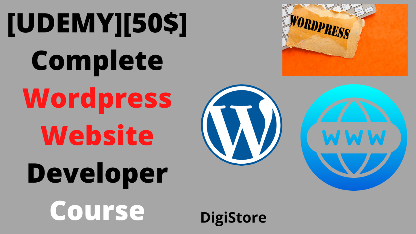 [UDEMY][50$] Complete WordPress Website Developer Cours
