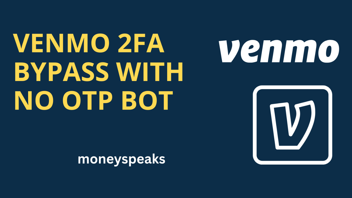 [E-Book] VENMO 2FA BYPASS WITH NO OTP BOT