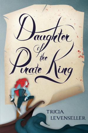 Daughter of the Pirate King (Daughter of the Pirate Kin
