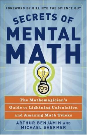 Secrets of Mental Math Guide to Lightning Calculation