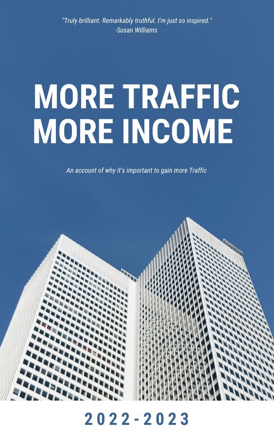 More Traffic More Income - FACT 2022-2023