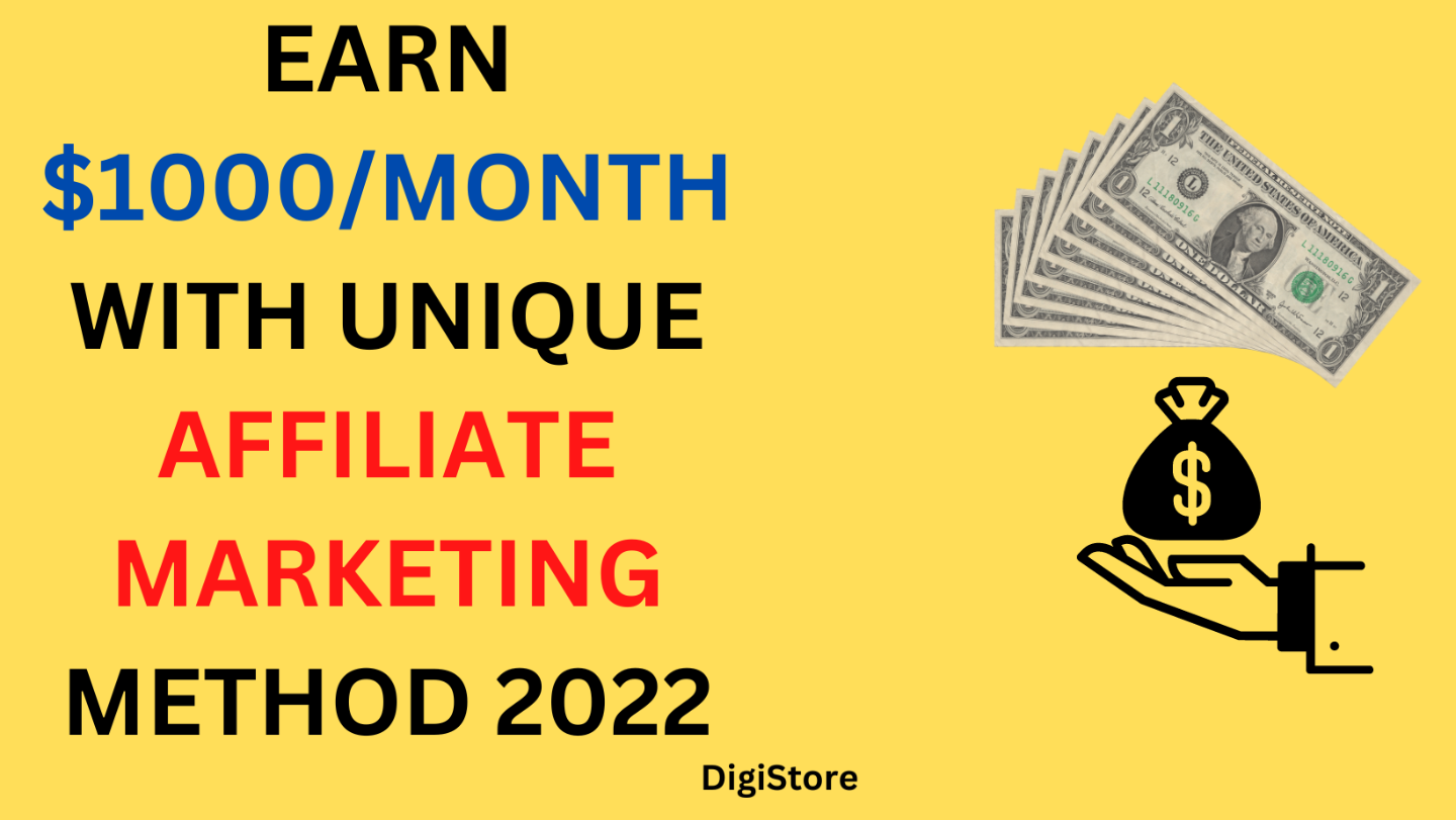 EARN $1000/MONTH WITH UNIQUE AFFILIATE MARKETING METHOD